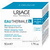 Купить Uriage Eau Thermale  50 мл маска ночная увлажняющая